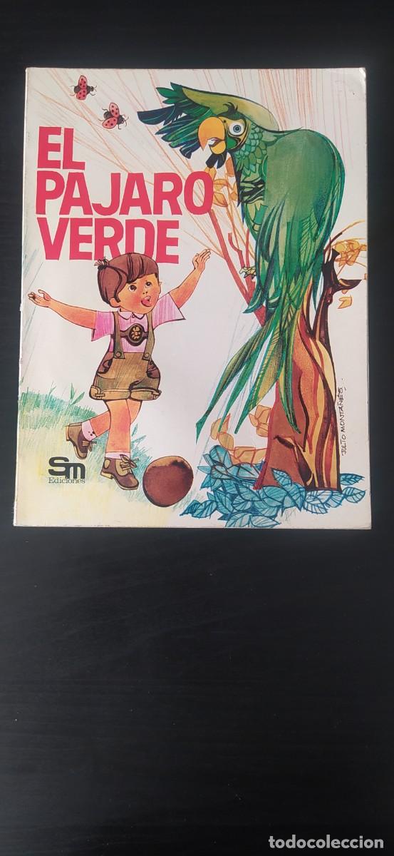 Libros de segunda mano: LIBRO LECTURA EL P&Aacute;JARO VERDE DE SM - Foto 1