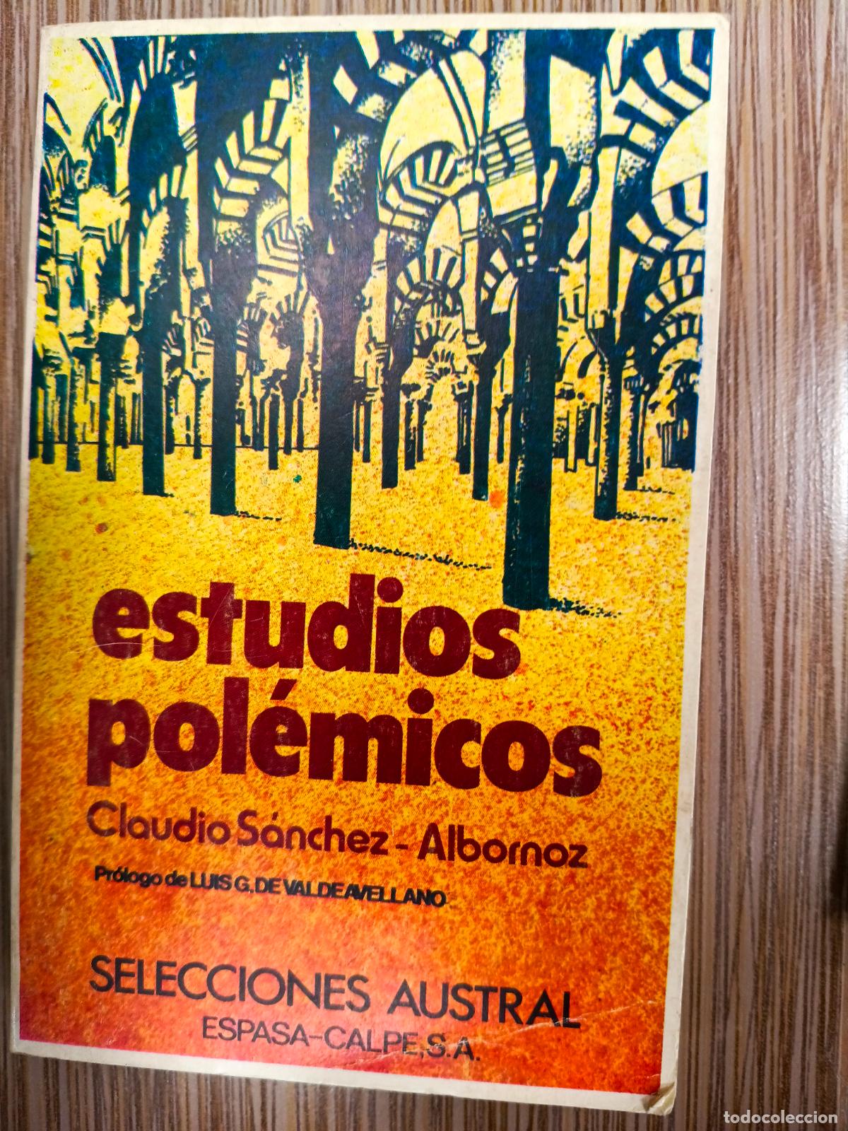 Libros de segunda mano: Estudios pol&eacute;micos - Claudio S&aacute;nchez-Albornoz - Foto 1