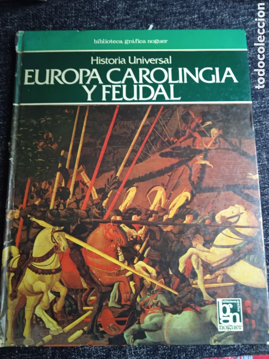 Libri di seconda mano: EUROPA CAROLINGIA Y FEUDAL . - BIBLIOTECA GRAFICA NOGUER