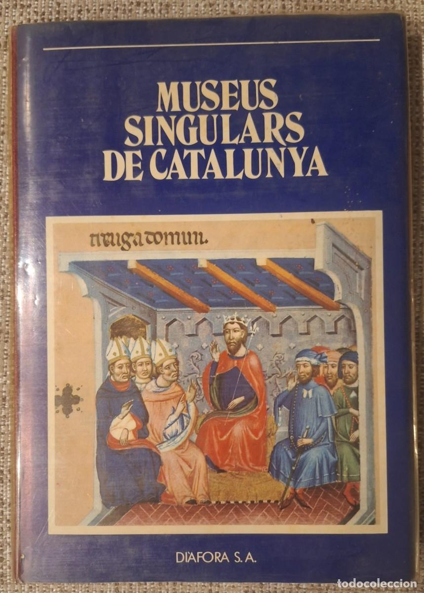 Libros de segunda mano: Museus singulars de Catalunya (Primera edici&oacute;, 1979) - Foto 1