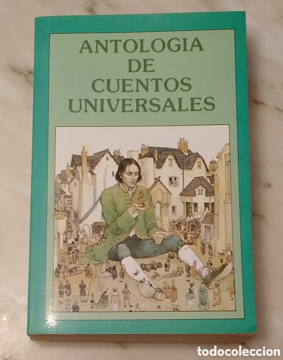 Libros de segunda mano: Antolog&iacute;a de Cuentos Universales.&rdquo; - Foto 1
