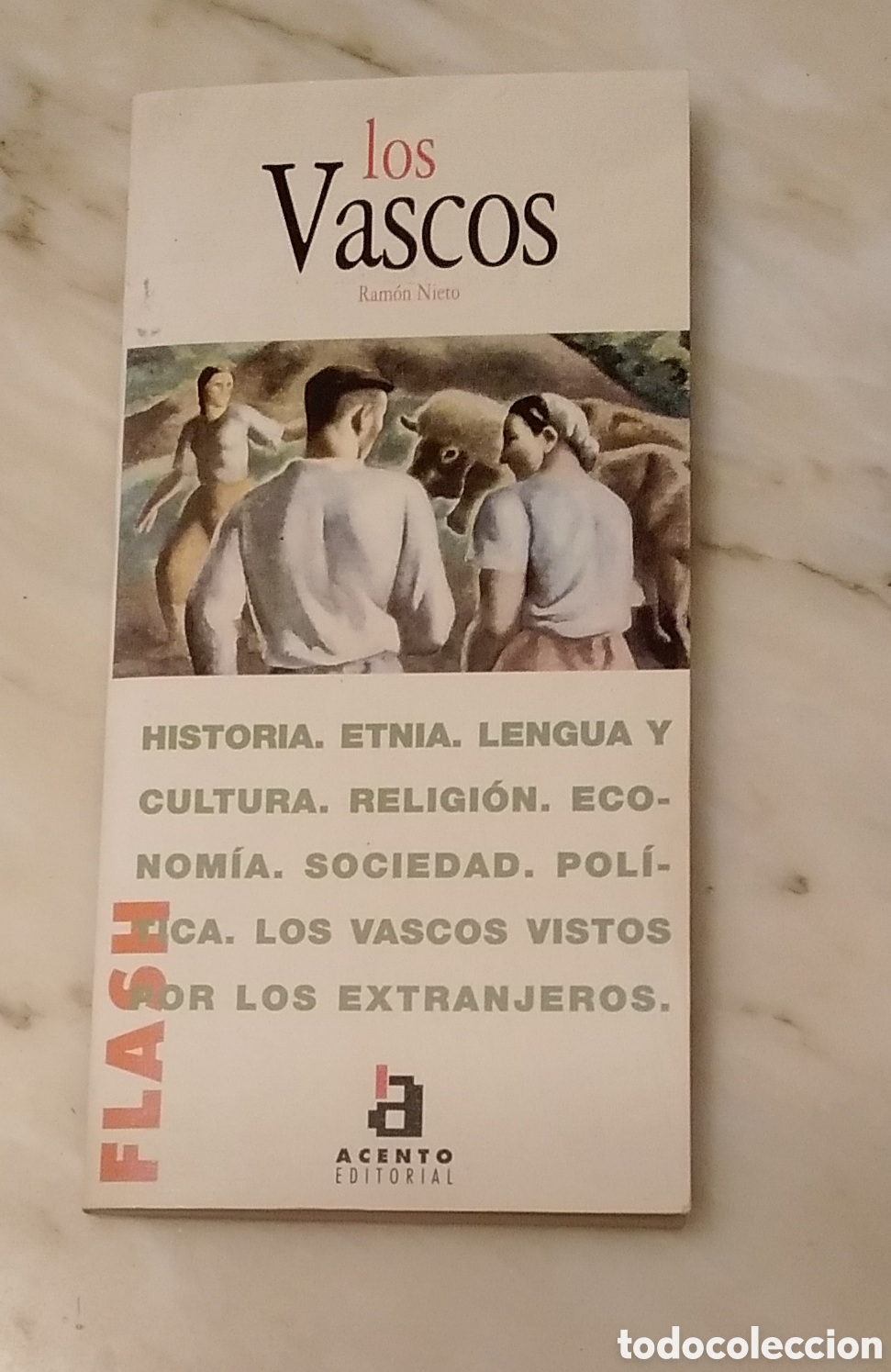 Libros de segunda mano: Coleccion FLASH. LOS VASCOS . Ram&oacute;n Nieto&rdquo; - Foto 1
