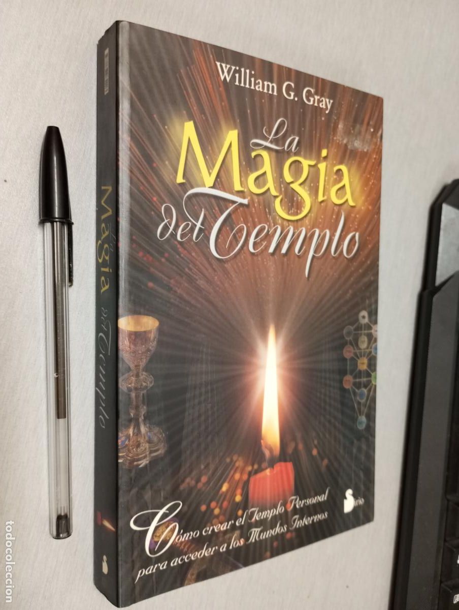 Libros de segunda mano: LA MAGIA DEL TEMPLO / WILLIAM G. GRAY / EDITORIAL SIRIO 2003 - Foto 1