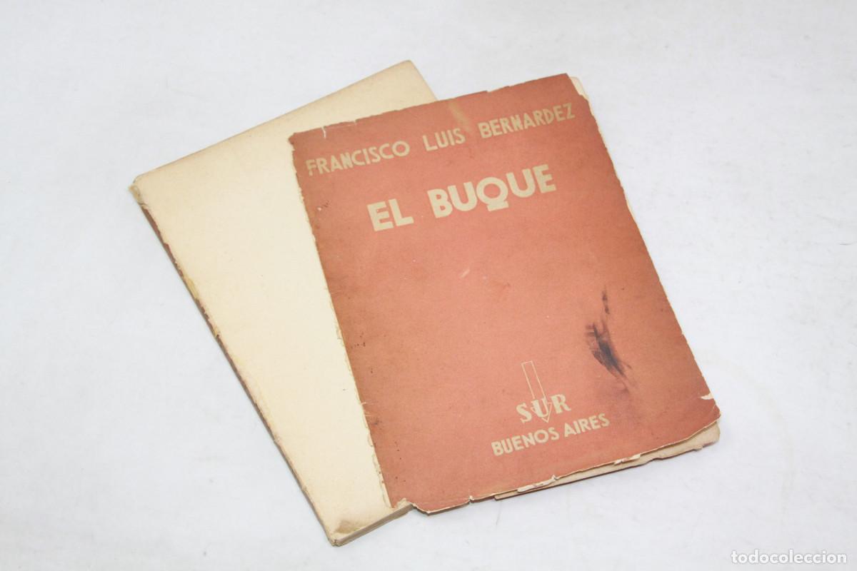 Libros de segunda mano: Francisco Luis Bern&aacute;rdez - El Buque - Ediciones Sur 1935 - Foto 2