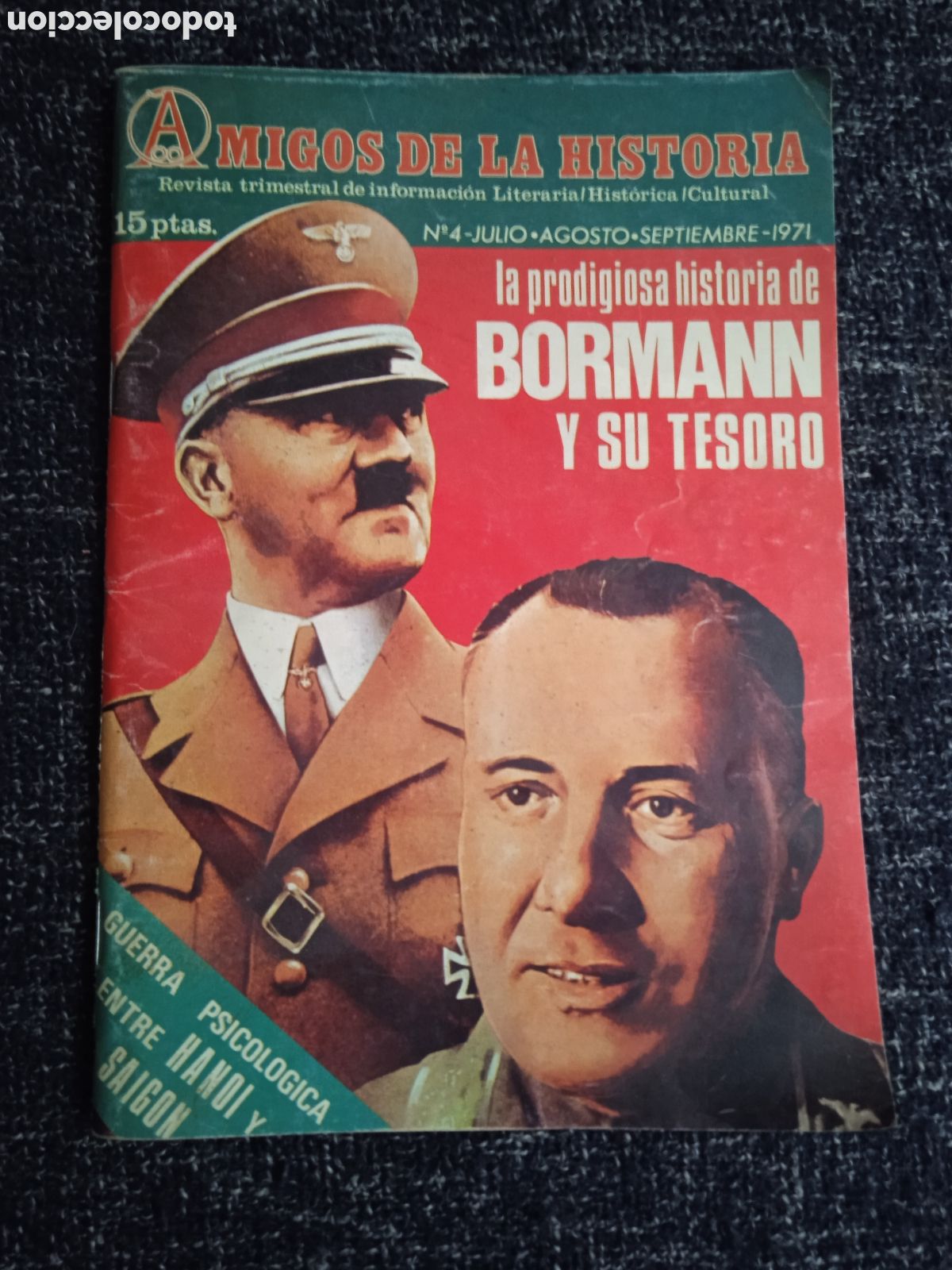 Libri di seconda mano: Amigos de la historia n&ordm; 4 La prodigiosa historia de Bormann y su tesoro. Hitler.