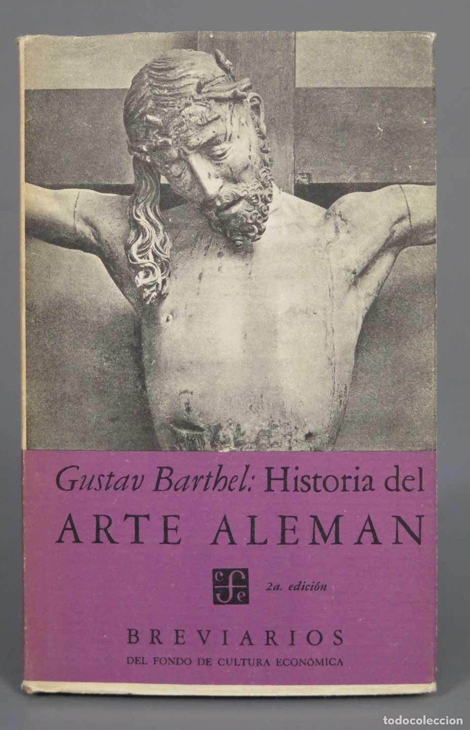 Libros de segunda mano: Historia del Arte alem&aacute;n Gustav Barthel - Foto 1