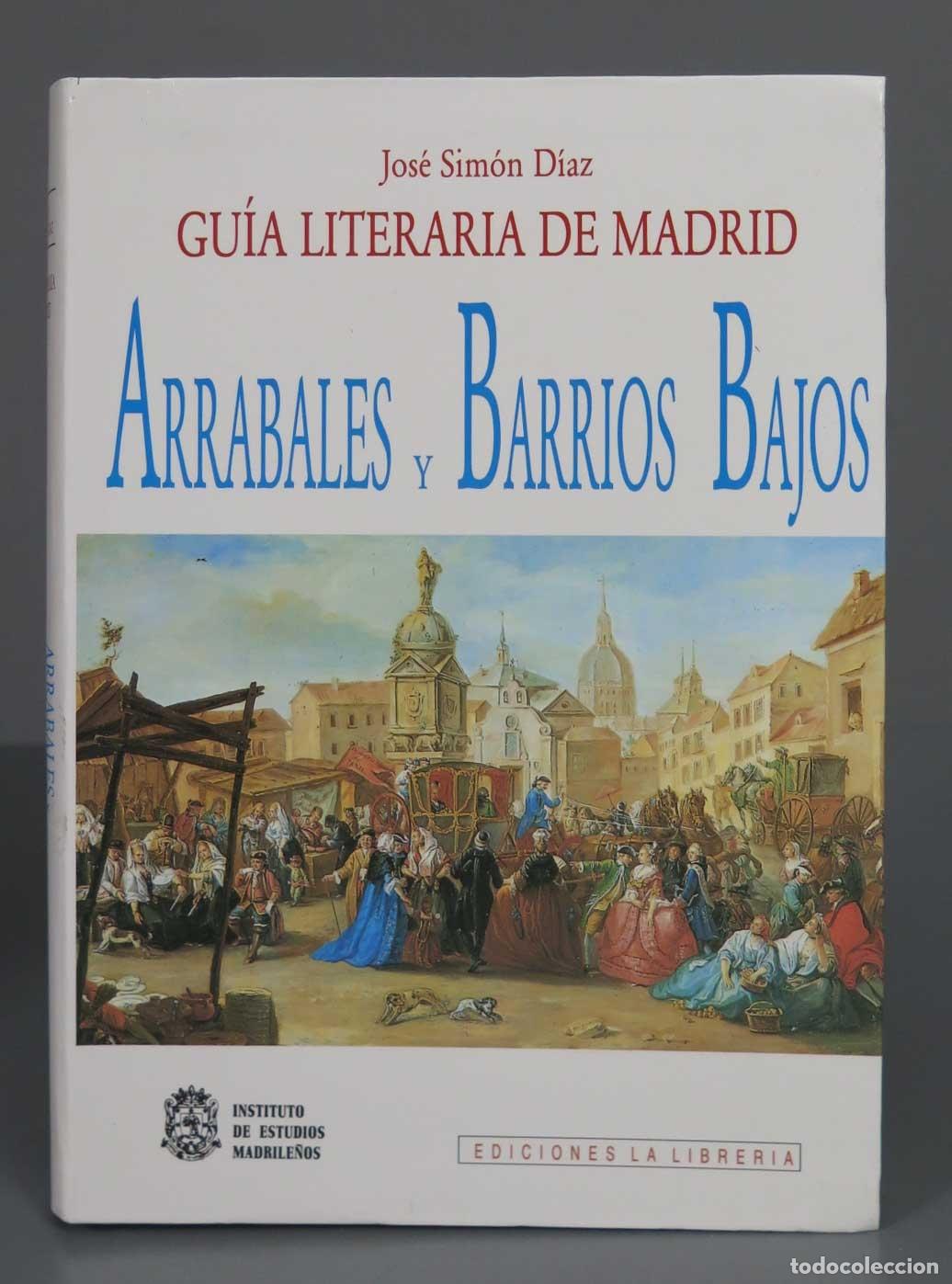 Libros de segunda mano: Arrabales Y Barrios Bajos SIMON DIAZ - Foto 1