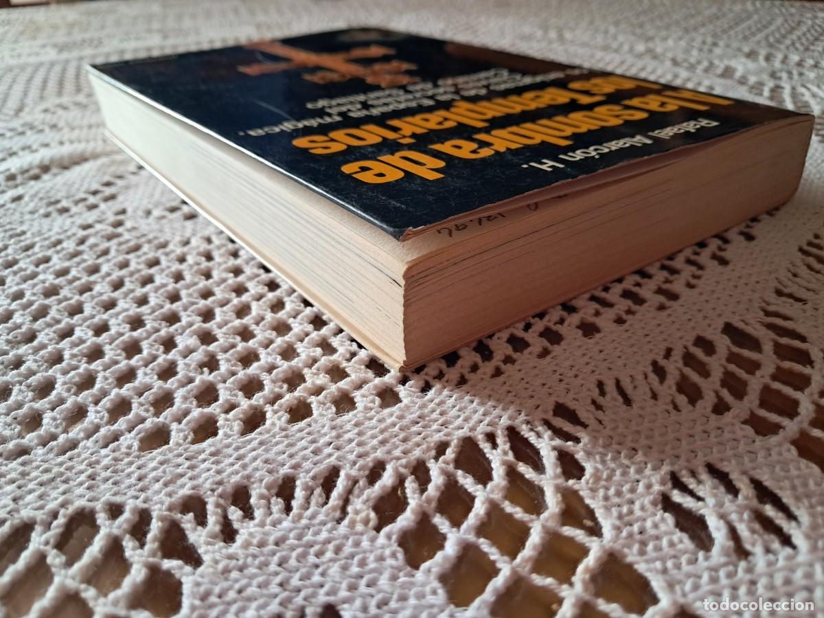 Libros de segunda mano: A la sombra de los templarios Rafael Alarc&oacute;n H. - Foto 6