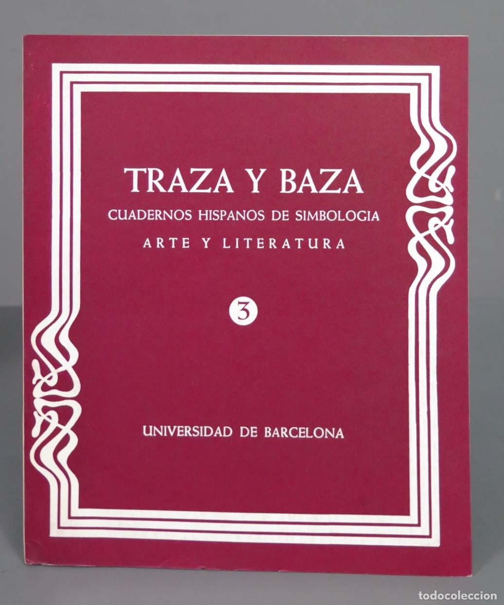 Gebrauchte B&uuml;cher: TRAZA Y BAZA CUADERNOS HISPANOS DE SIMBOLOG&Iacute;A ARTE Y LITERATURA 3