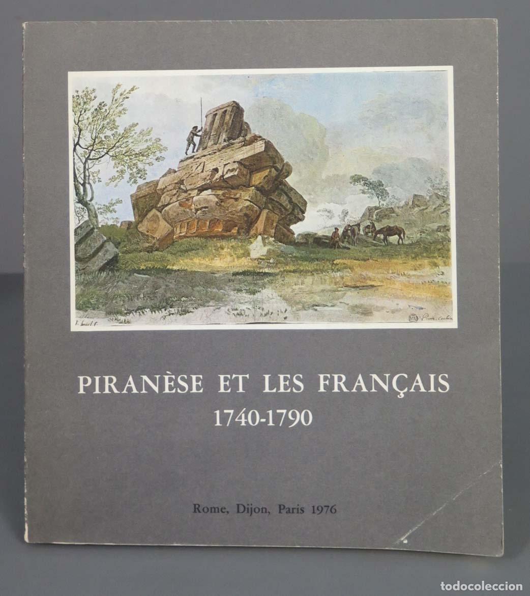 Libros de segunda mano: PIRAN&Ecirc;SE ET LES FRAN&Ccedil;AIS 1740-1790 - Foto 1