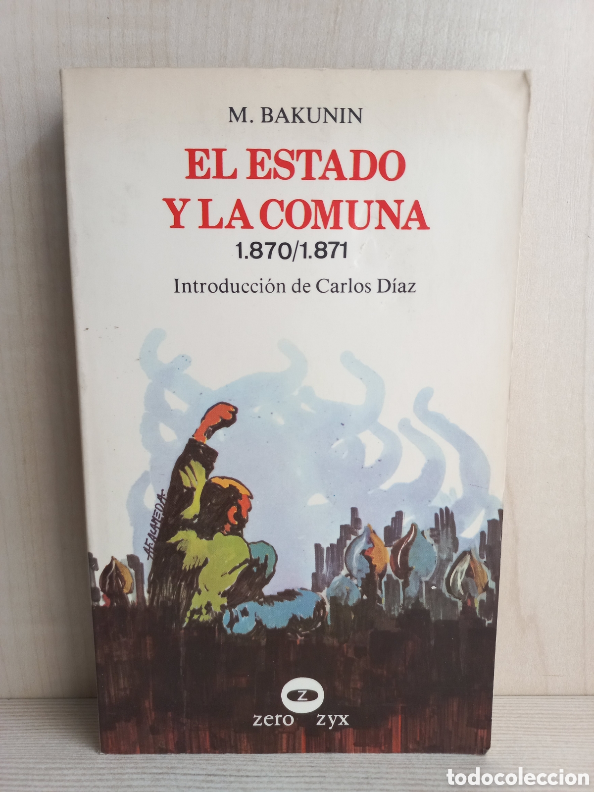 Libros de segunda mano: El estado y la comuna. Bakunin. Zero Zyx, 1978. - Foto 1