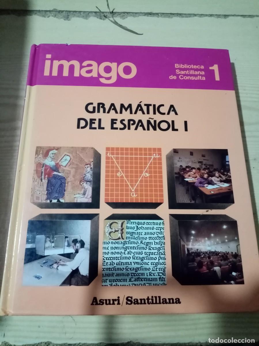 Libros de segunda mano: IMAGO. GRAMATICA DEL ESPA&Ntilde;OL. 1. C30L. - Foto 1