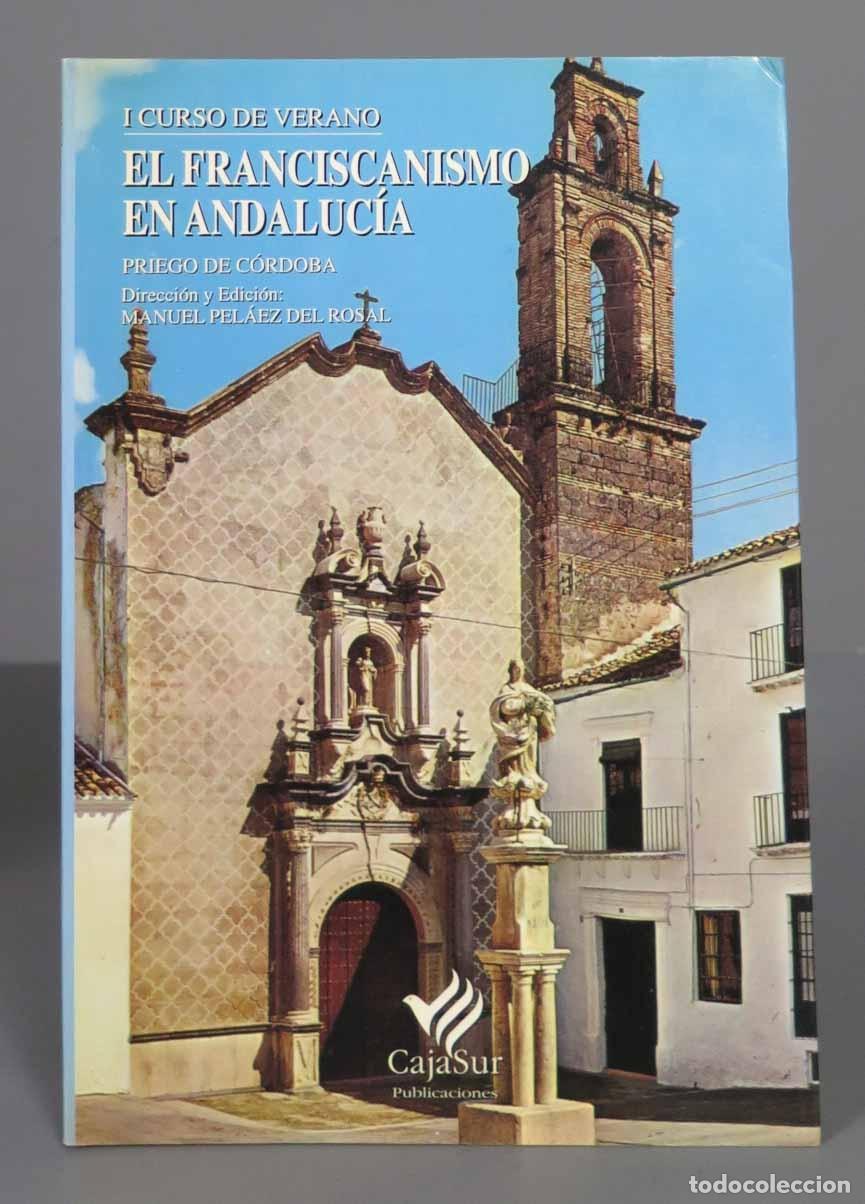 Gebrauchte B&uuml;cher: EL FRANCISCANISMO EN ANDALUCIA. I CURSO DE VERANO
