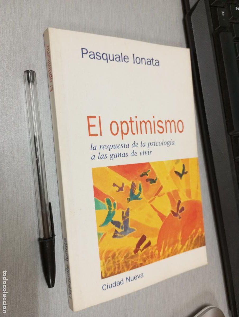 Libros de segunda mano: EL OPTIMISMO / PASQUALE IONATA / ED. CIUDAD NUEVA 1999 - Foto 1