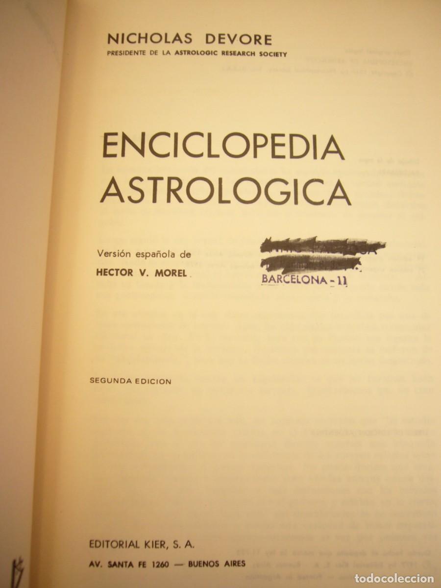 Libros de segunda mano: NICHOLAS DEVORE: ENCICLOPEDIA ASTROL&Oacute;GICA (KIER, 1972) RARO - Foto 4