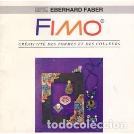 Libros de segunda mano: FIMO: Cr&eacute;ativit&eacute; des formes et des couleurs --------- EN FRANC&Eacute;S --------- - Foto 1