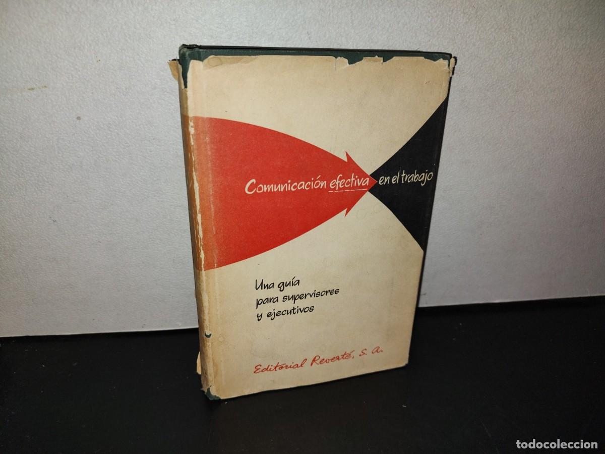 Gebrauchte B&uuml;cher: 150- COMUNICACI&Oacute;N EECTIVA EN EL TRABAJO. GU&Iacute;A PARA SUPERVISORES Y EJECUTIVOS - M. JOSEPH DOOHER