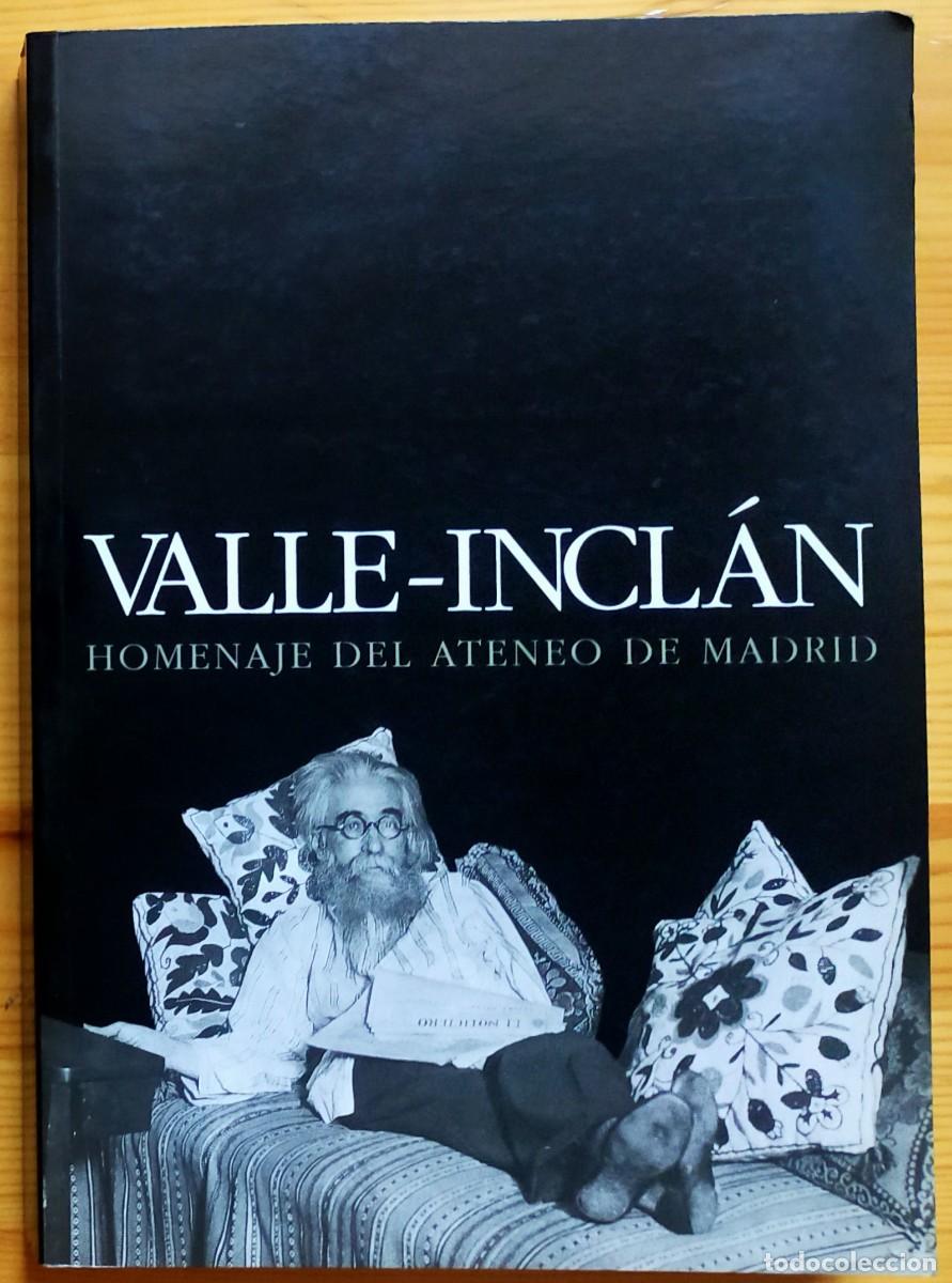 Libros de segunda mano: Valle Incl&aacute;n. Homenaje del Ateneo de Madrid. - Foto 1