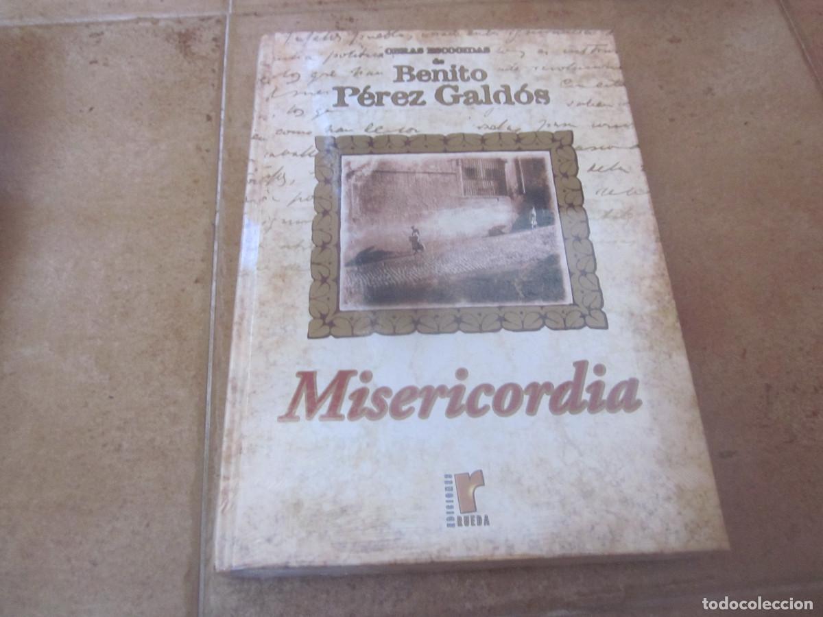Libros de segunda mano: BENITO PEREZ GALDOS - MISERICORDIA - EDICIONES RUEDA 2001 - PRECINTADO - Foto 1