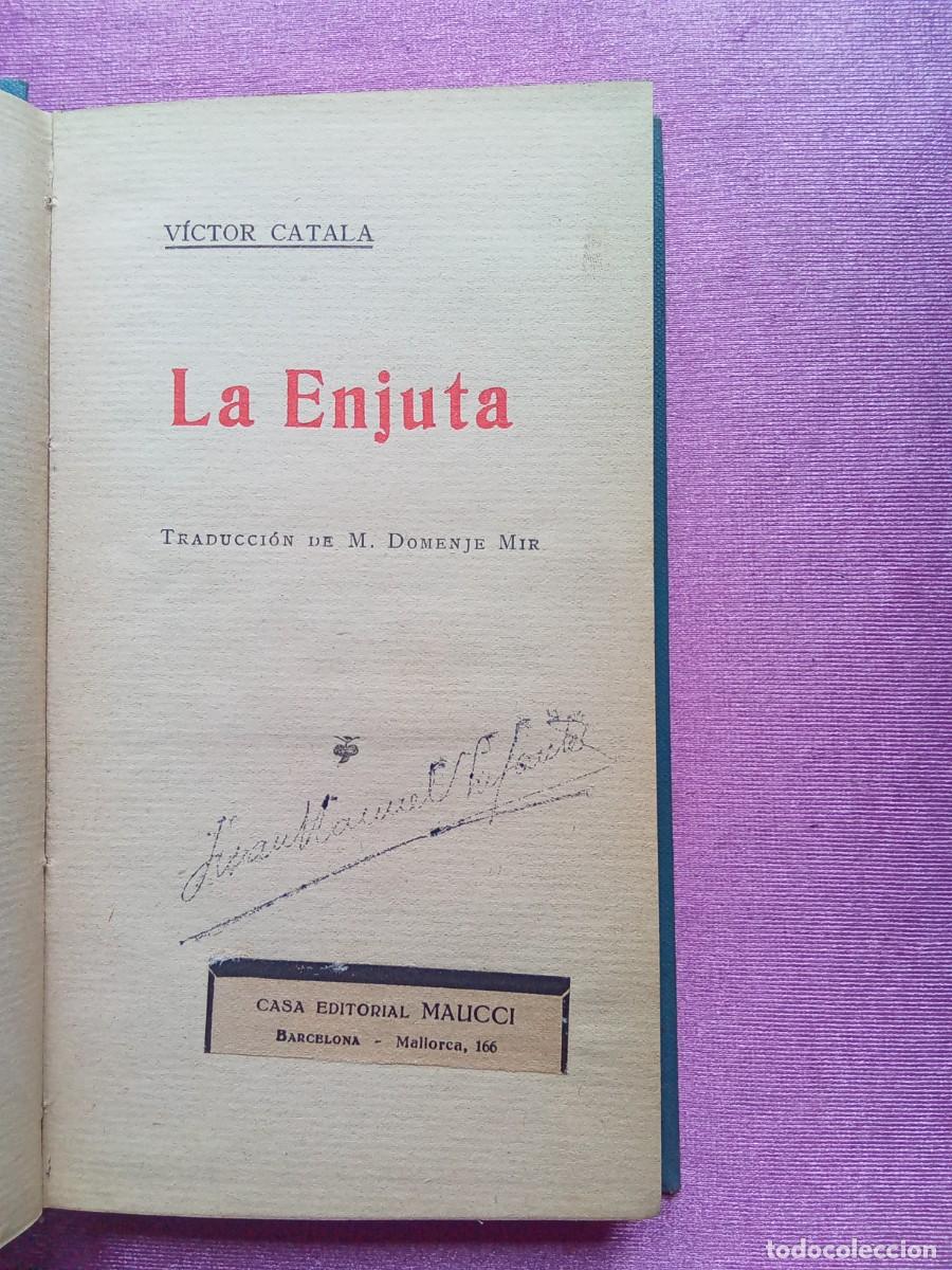 Libros de segunda mano: LA ENJUNTA.VICTOR CATALA .P/1/4 - Foto 3