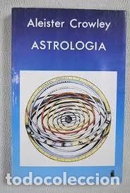 Libros de segunda mano: ASTROLOGIA - ALEISTER CROWLEY - Foto 1