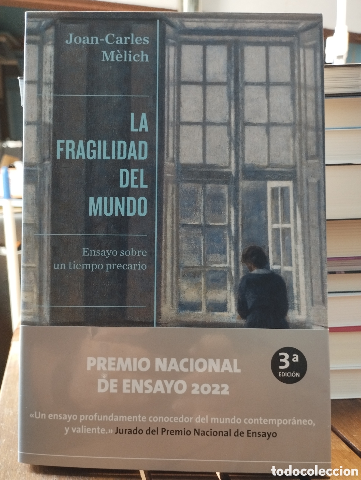 Libros de segunda mano: La fragilidad del mundo. Ensayo sobre un tiempo precario. Joan Carles M&egrave;lich. TUSQUETS 2021