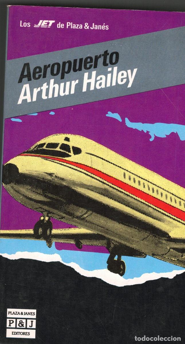 Libros de segunda mano: FT0985. LIBROS. T&iacute;tulo: Aeropuerto. Autor: Arthur Hailey - Foto 1