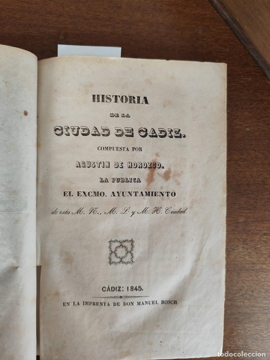 Libros de segunda mano: Historia de C&aacute;diz. Agust&iacute;n Orozco. 1845 - Foto 2