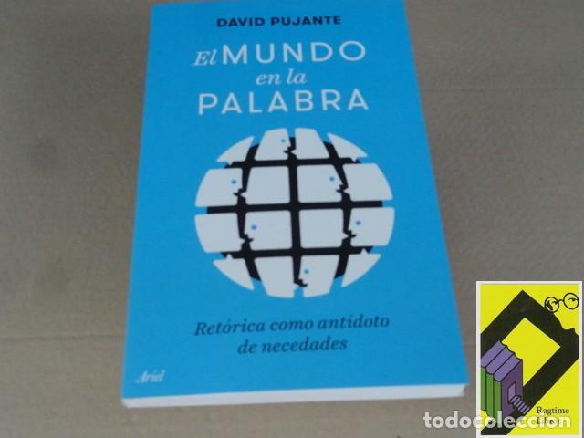 Libros de segunda mano: PUJANTE, David: El mundo en la palabra - Foto 1