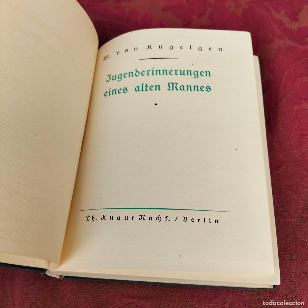 Libros de segunda mano: W. von k&uuml;gelgen Jugenderinnerungen eines alten Mannes - Foto 4