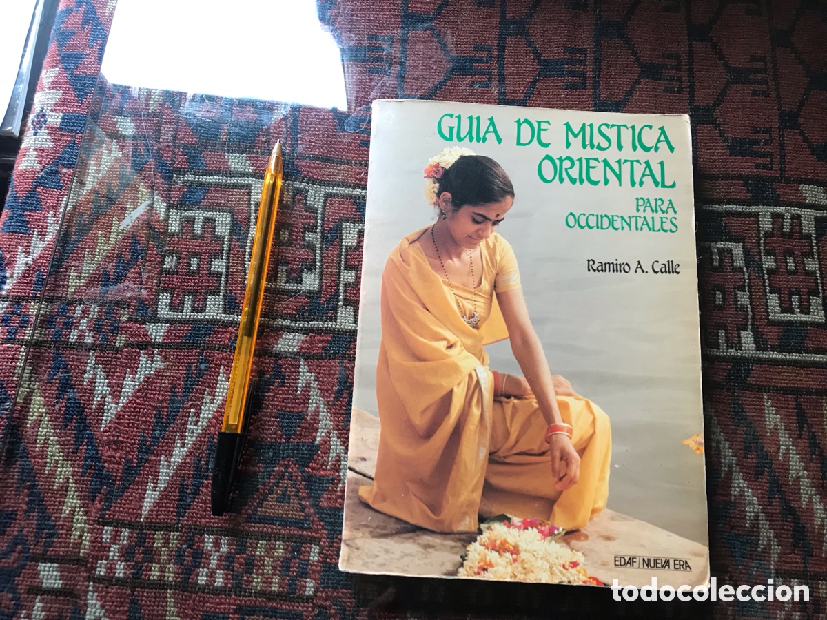 Gebrauchte B&uuml;cher: Gu&iacute;a de m&iacute;stica oriental para occidentales. Ramiro A. Calle