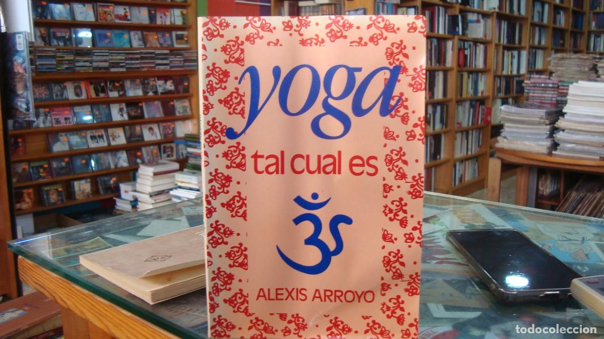 Libros de segunda mano: YOGA TAL CUAL ES Alexis Arroyo - Foto 1