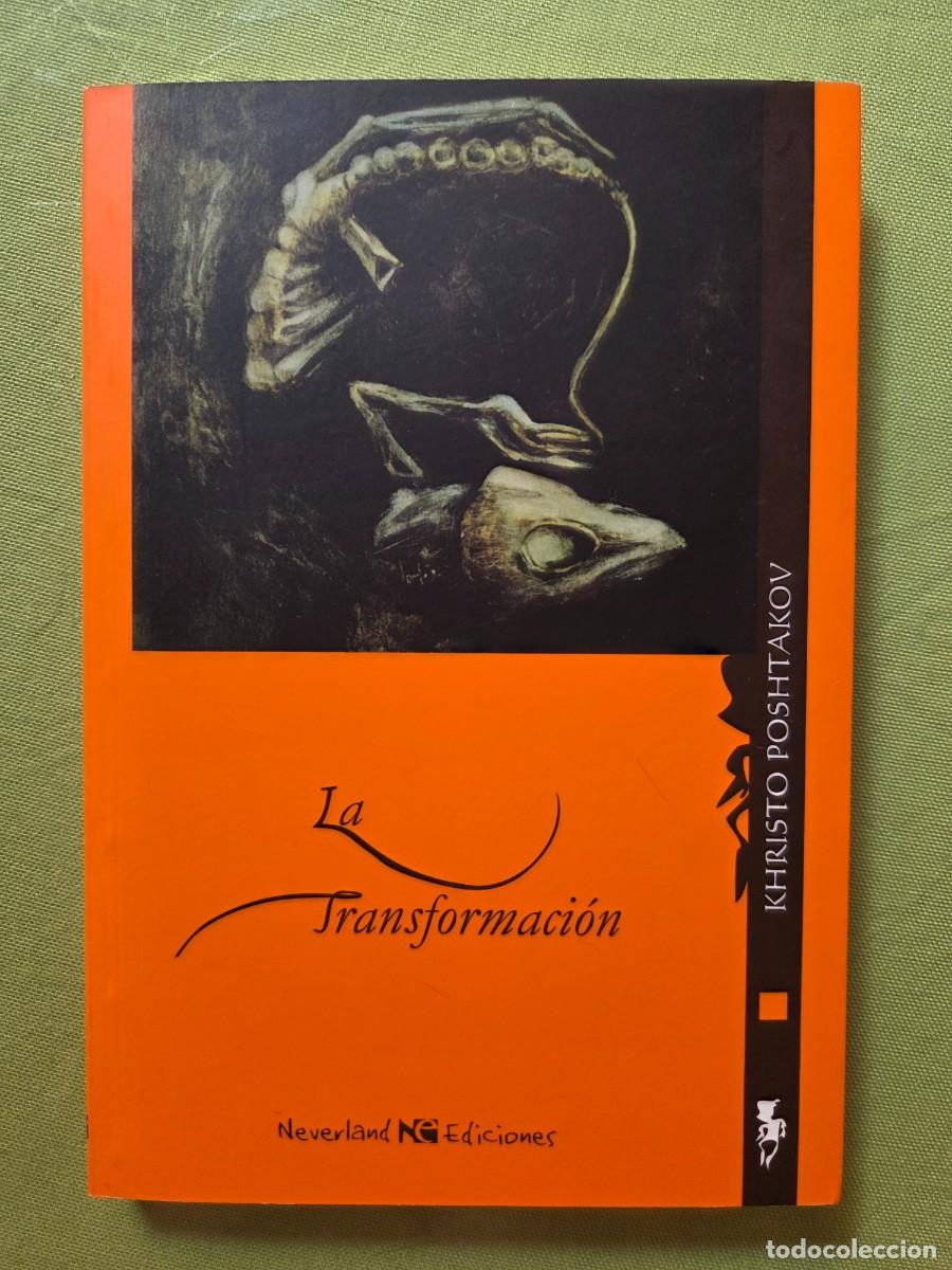 Libros de segunda mano: LA TRANSFORMACI&Oacute;N - KHRISTO POSHTAKOV - Foto 1