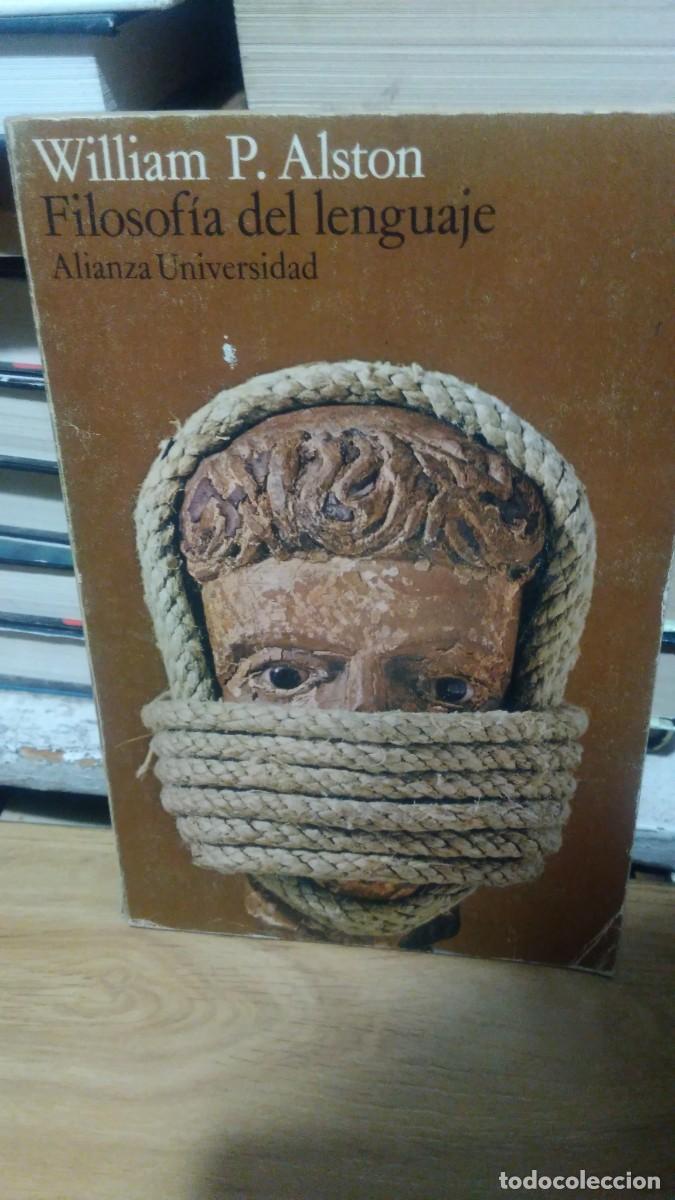 Libros de segunda mano: Filosof&iacute;a del lenguaje William P. Alston alianza universal - Foto 1