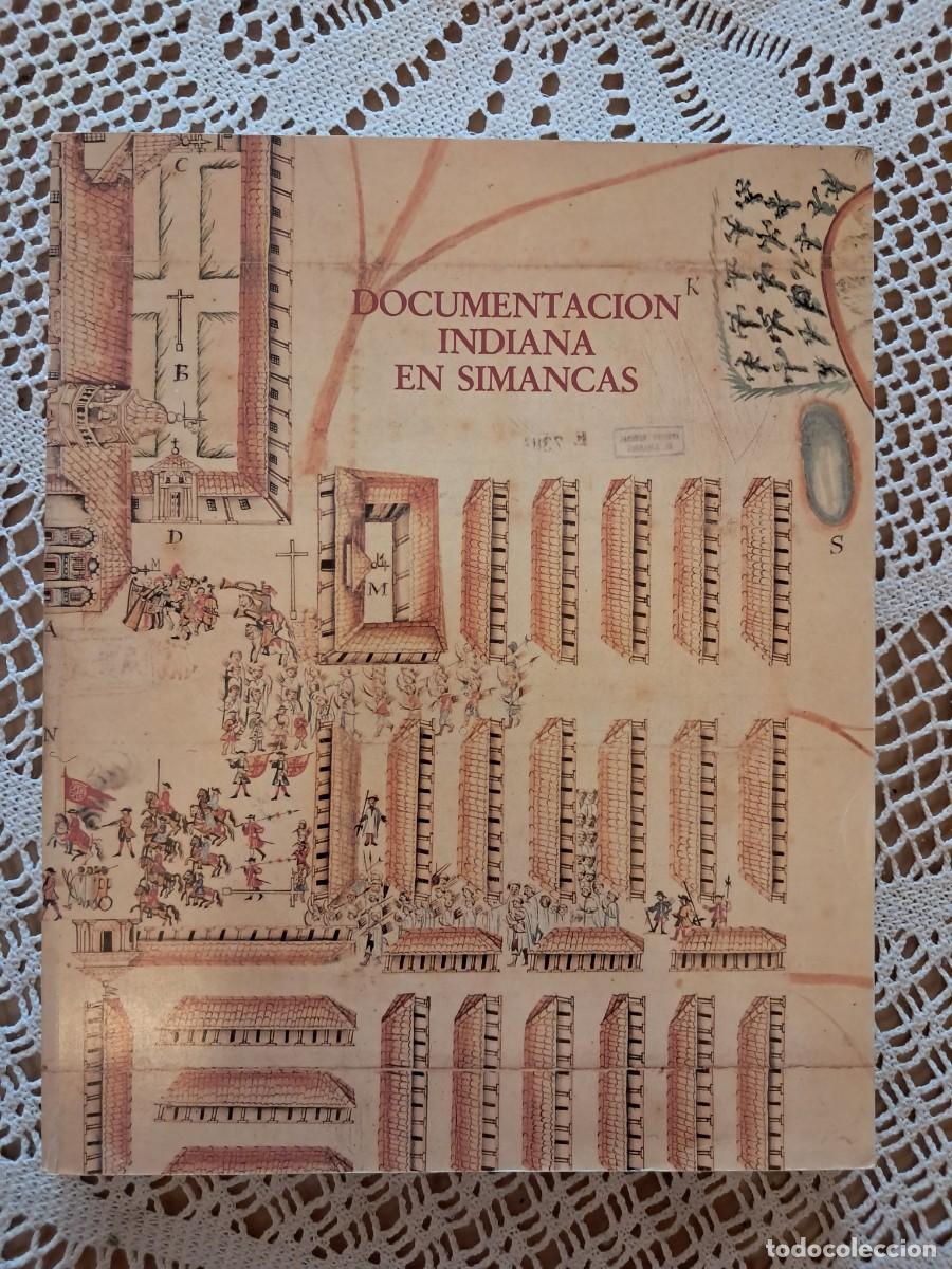Libros de segunda mano: Documentaci&oacute;n Indiana en Simancas - Foto 1