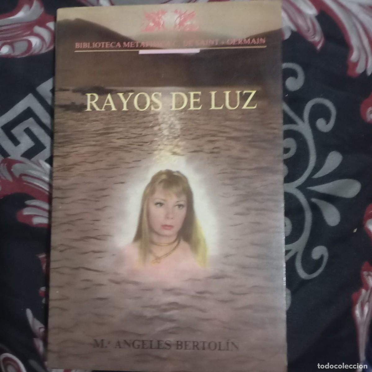 Libros de segunda mano: RAYOS DE LUZ - M&ordf; &Aacute;NGELES BERTOL&Iacute;N (1a EDICI&Oacute;N) - Foto 1