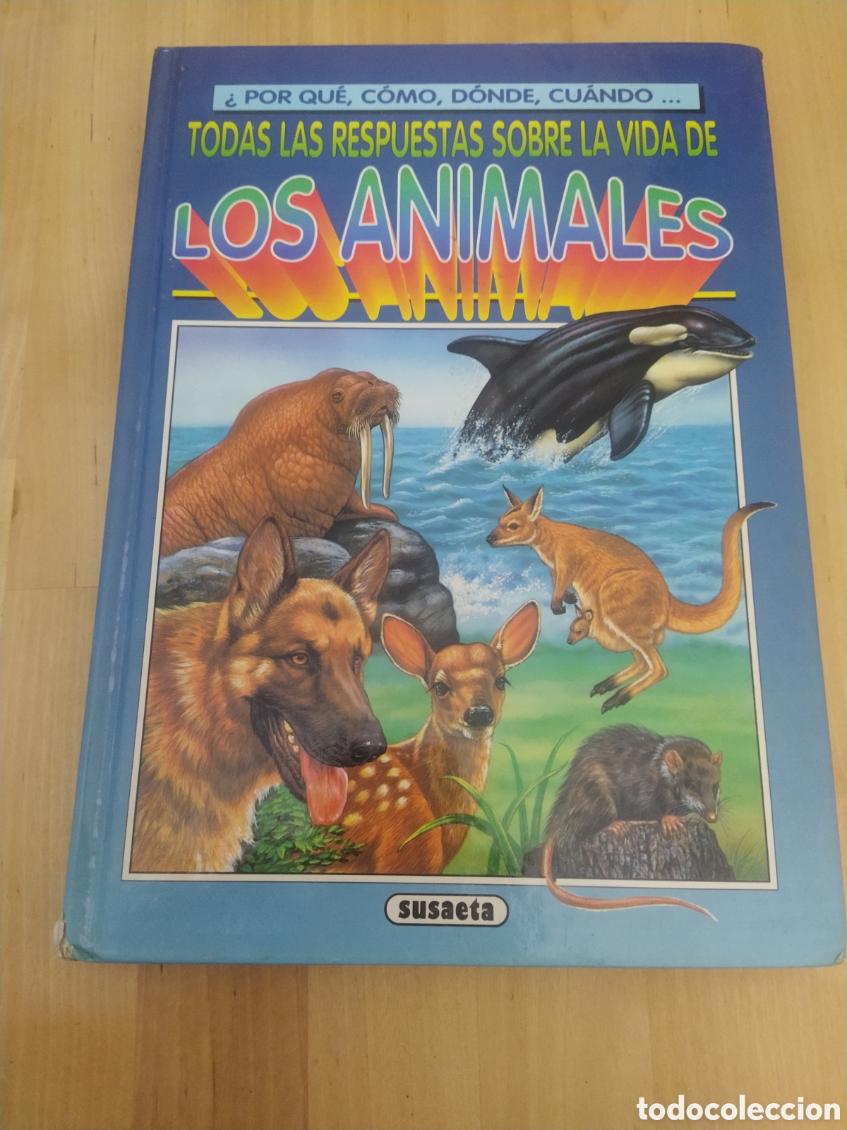 Libri di seconda mano: TODAS LAS RESPUESTAS SOBRE LA VIDA DE LOS ANIMALES
