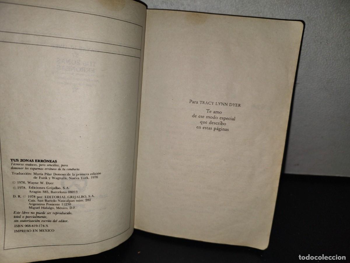 Libros de segunda mano: 114- TUS ZONAS ERR&Oacute;NEAS - WAYNE W. DYER - Foto 6