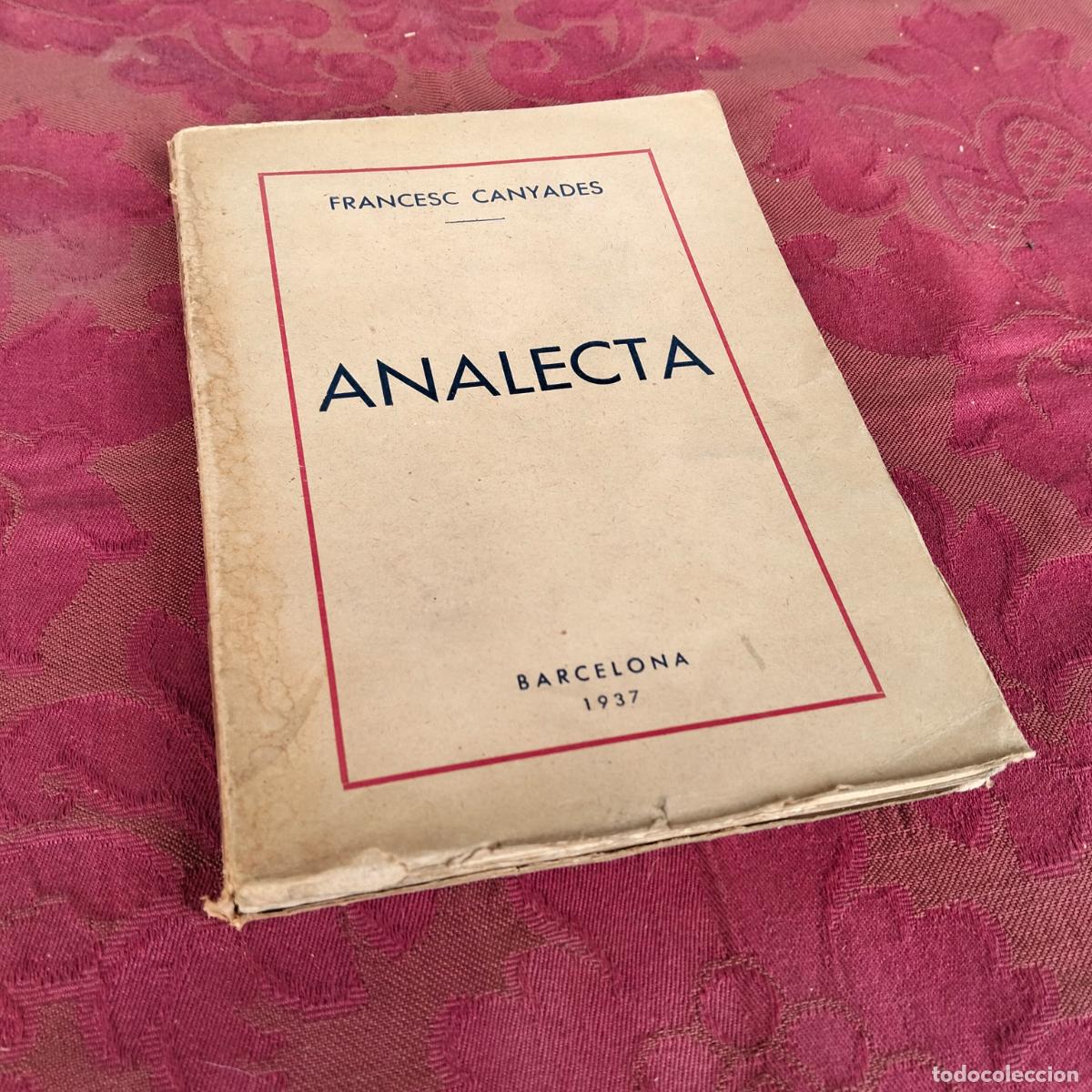 Libros de segunda mano: Analecta, Francesc Canyades, Barcelona Cosmos 1937 - Foto 2