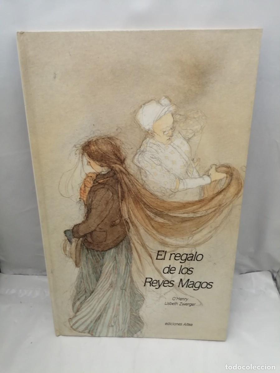 Libri di seconda mano: Regalo de los Reyes Magos (Primera edici&oacute;n, tapa dura, Colecci&oacute;n: los &Aacute;lbumes Altea)