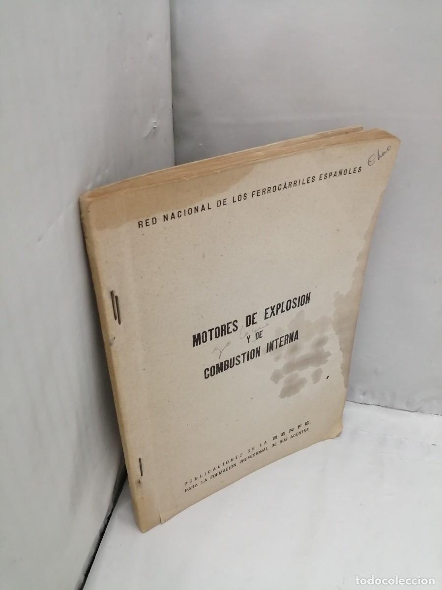 Libros de segunda mano: Motores de explosi&oacute;n y de combusti&oacute;n interna (Publicaciones de La RENFE ) - Foto 12