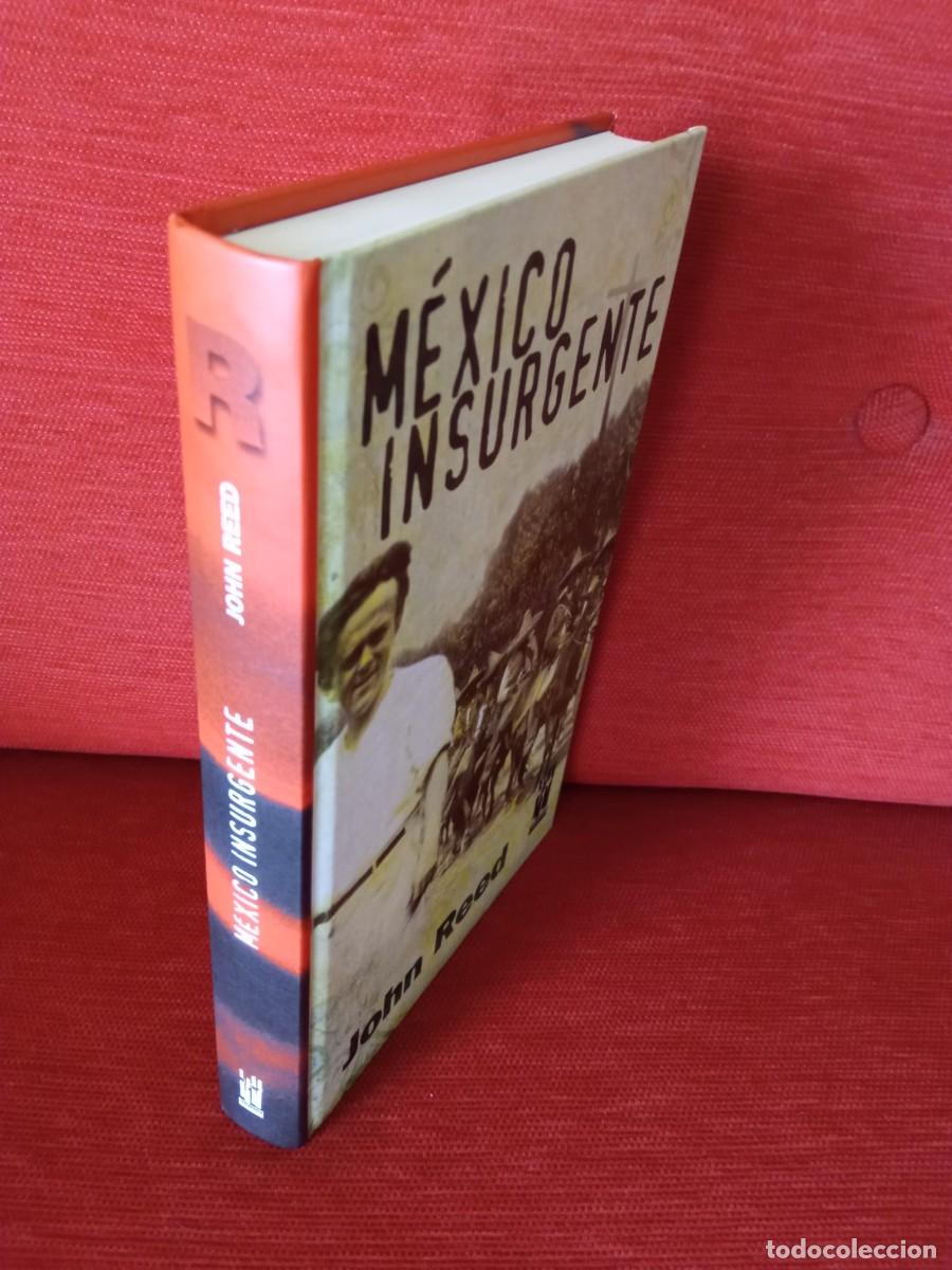 Libros de segunda mano: M&eacute;xico insurgente. Jhon Reed - Foto 2