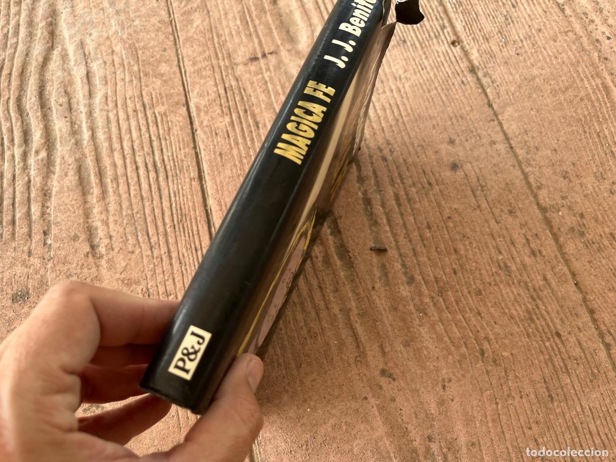 Libros de segunda mano: M&Aacute;GICA FE DE JJ BEN&Iacute;TEZ - Foto 2