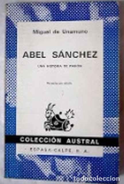 Libros de segunda mano: Abel S&aacute;nchez - Miguel de Unamuno - Foto 1