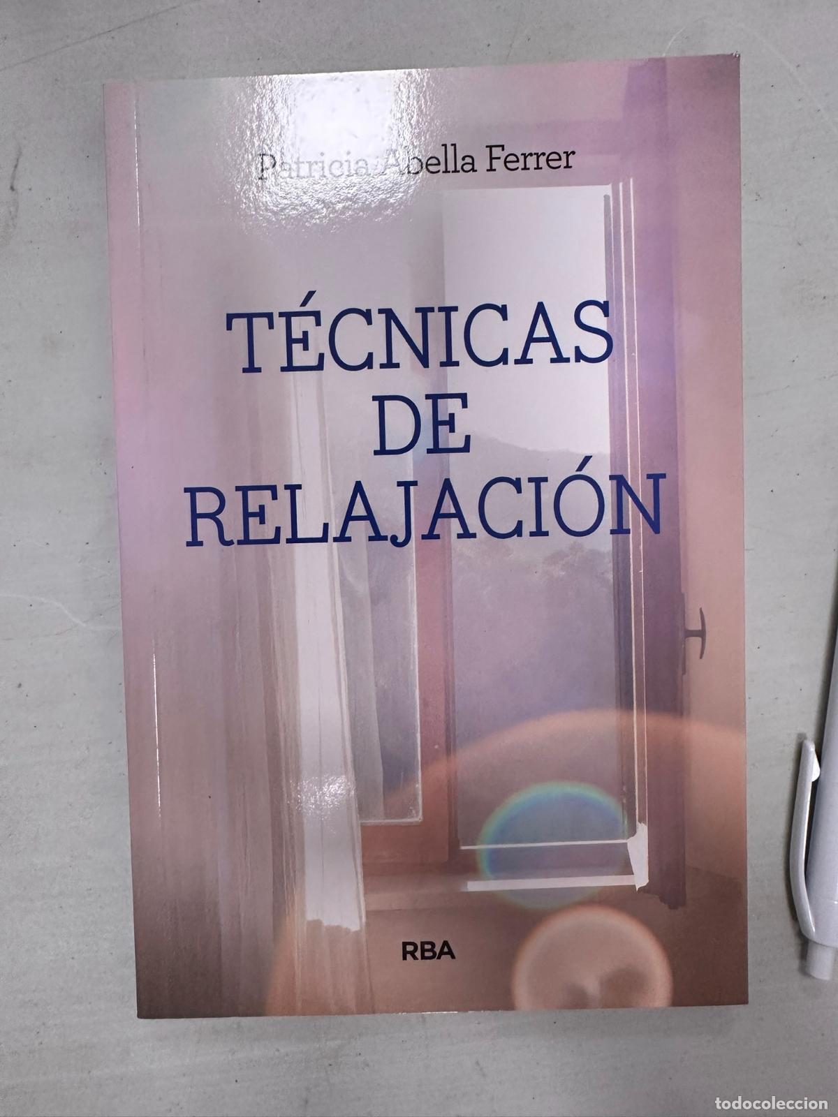 Libros de segunda mano: TECNICAS DE RELAJACION - TOMOE ABELLA, PATRICIA - Foto 1