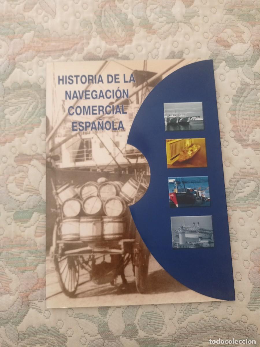 Libros de segunda mano: HISTORIA DE LA NAVEGACION COMERCIAL ESPA&Ntilde;OLA - Foto 1