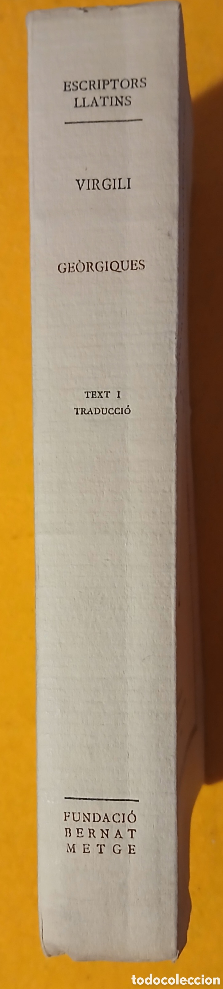 Libros de segunda mano: Ge&ograve;rgiques, P.Virgili Mar&oacute; 1963 - Foto 2