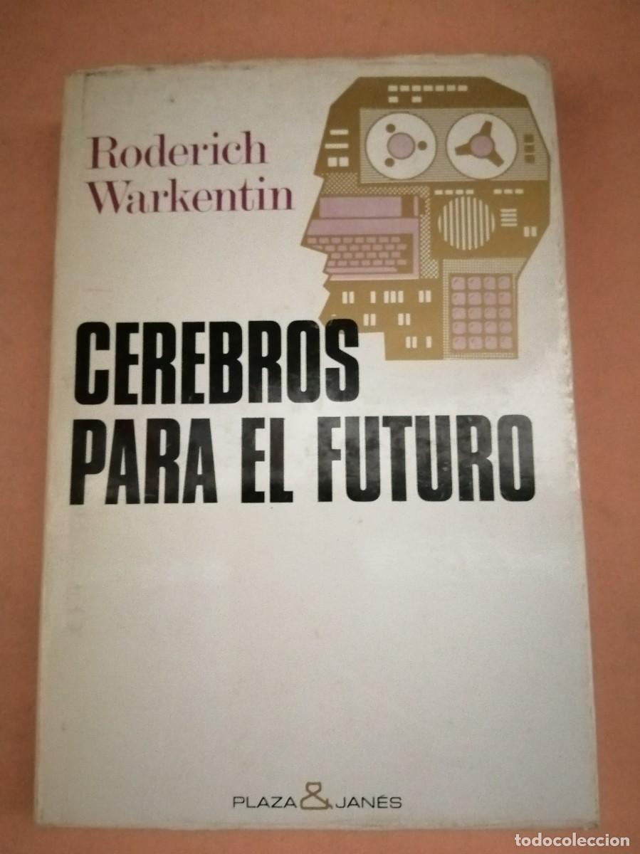 Libros de segunda mano: CEREBROS PARA EL FUTURO (RODERICH WARKENTIN) - Foto 1