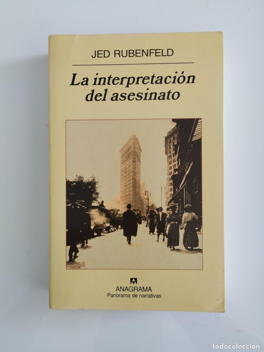 Libros de segunda mano: Jef Rubenfeld. La interpretaci&oacute;n del asesinato - Foto 1