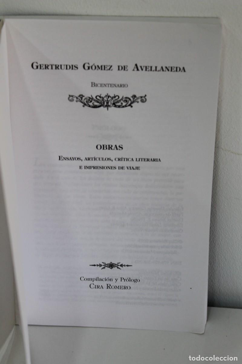 Libros de segunda mano: GERTRUDIS GOMEZ DE AVELLANEDA BICENTENARIO OBRAS SELECCION2013 - Foto 2